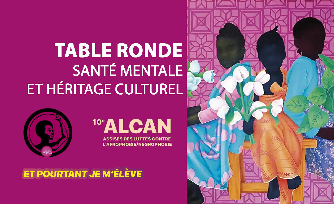 Table ronde « Santé mentale et héritage culturel »